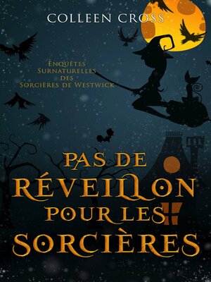 cover image of Pas de réveillon pour les sorcières